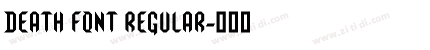 Death Font Regular字体转换